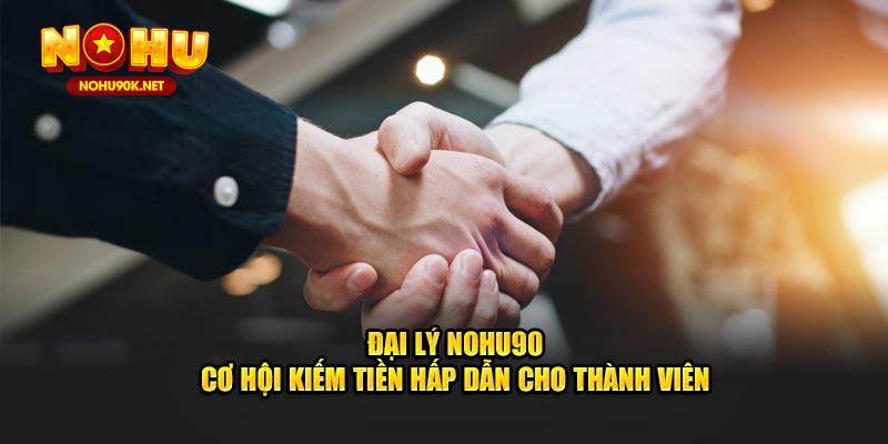 Đại lý nohu90